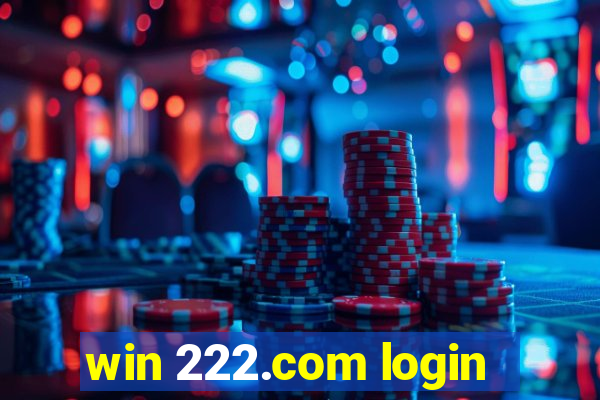 win 222.com login